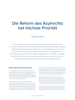 Die Reform des Asylrechts hat höchste Priorität