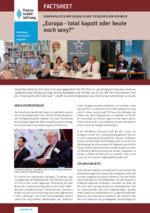 "Europa - total kaputt oder heute noch sexy?"