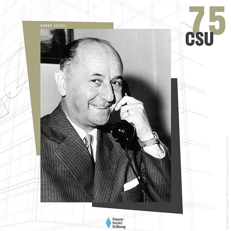 Unter dem Vorsitzenden Hanns Seidel erneuerte sich die CSU ab 1955 personell und organisatorisch.