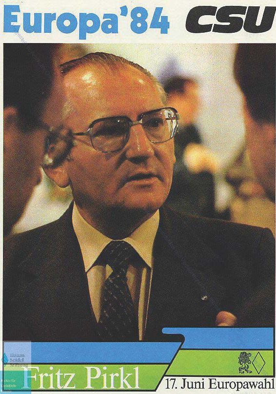 Fritz Pirkl Wahlplakat für die Europawahl 1984