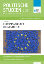 Politische Studien 501 im Fokus " Europas Zukunft mitgestalten"